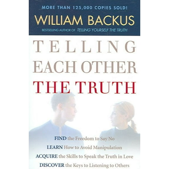 Telling Each Other the Truth (Paperback)