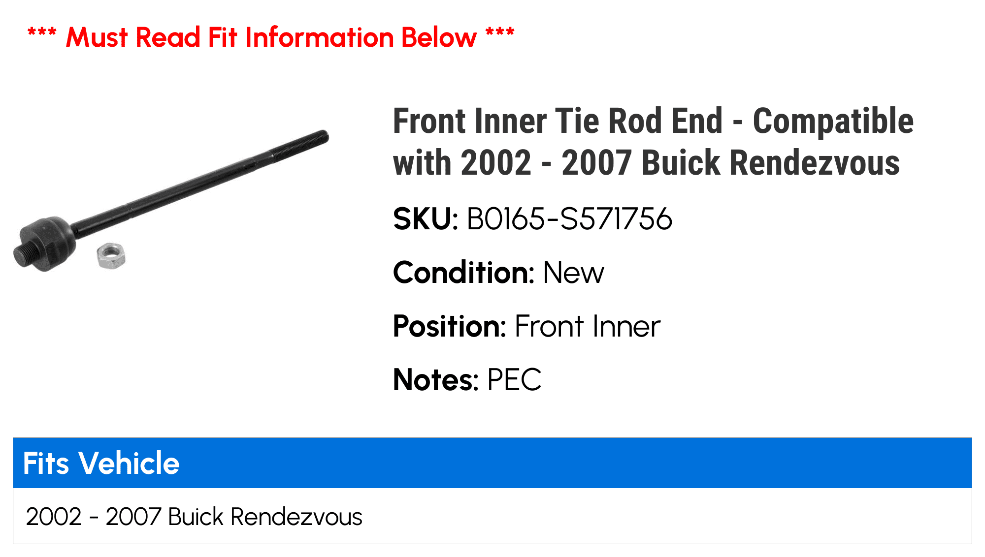 Front Inner Tie Rod End - Compatible with 2002 - 2007 Buick Rendezvous 2003 2004 2005 2006