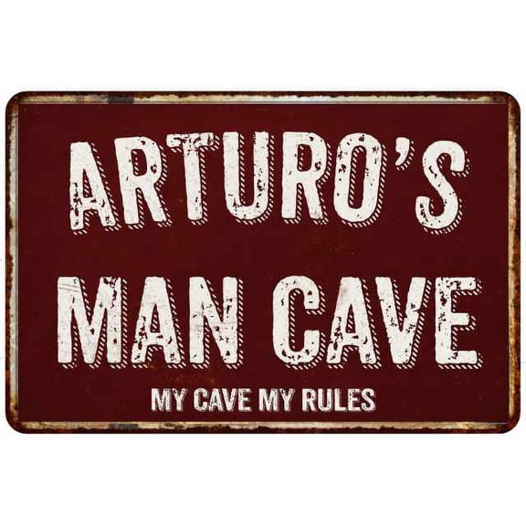ARTURO'S Man Cave Red Grunge Sign 8 x 12 High Gloss Metal Sign 208120003248