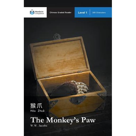 Pre-Owned The Monkey's Paw: Mandarin Companion Graded Readers Level 1