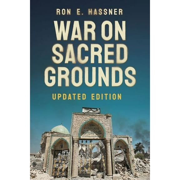 Religion and Conflict War on Sacred Grounds, (Hardcover)