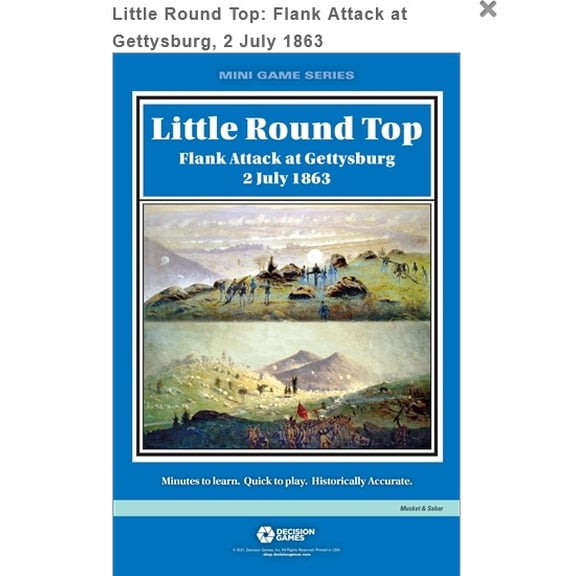 Decision Games: Little Round Top: Flank Attack at Gettysburg