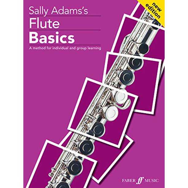 Flute Basics A Method for Individual and Group Learning (Student's Book) (Paperback) Walmart