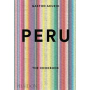 GASTN ACURIO Peru : The Cookbook (Hardcover)