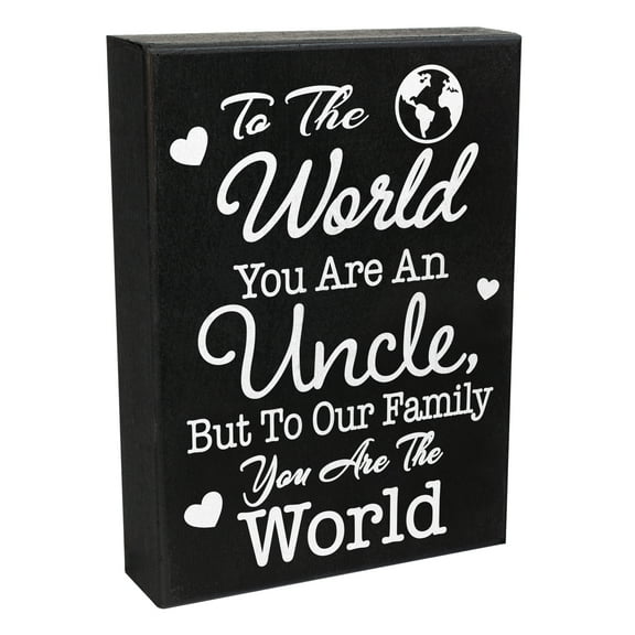 Uncle Gift, Best Birthday Gift for Uncle, 6x8 inch Wooden Sign, Meaningful Tabletop Decoration, Made in USA
