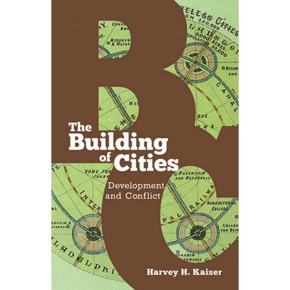 The Building of Cities: Development and Conflict, (Paperback)