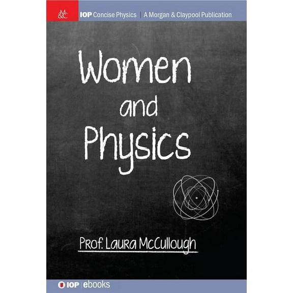 Women and Physics (Paperback) by Laura McCullough