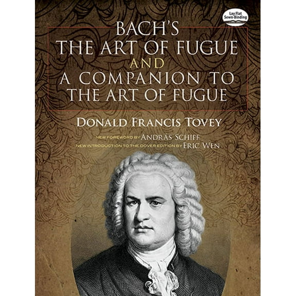 Dover Orchestral Music Scores Bach's the Art of Fugue & a Companion to the Art of Fugue, (Paperback)