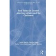 thumbnail image 1 of Real Estate in Central America, Mexico and the Caribbean (Routledge International Real Estate Markets Series), 1 of 1
