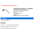 thumbnail image 2 of Oxygen Sensor Connector - Compatible with 2002 Lincoln Blackwood, 2 of 2