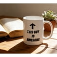thumbnail image 2 of Funny Novelty Coffee Mug - This Guy Is Awesome Cup, Gift Idea for Dad, Men, Brother and Boyfriend, 11 Oz, White, 2 of 5