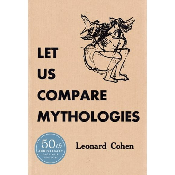Comparons les Mythologies (Édition Fac-Similaire du 50e Anniversaire)