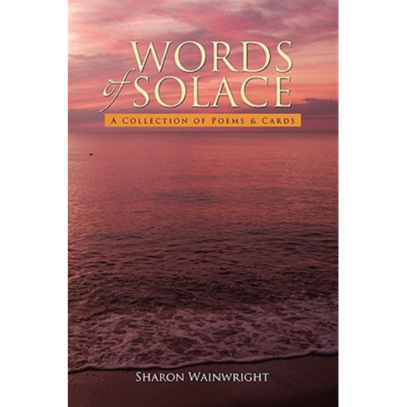 Words of Solace : A Collection of Poems & Cards