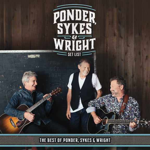 Ponder Sykes & Wright - Set List - Music & Performance - CD