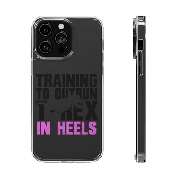 DistinctInk Clear Case for Apple iPhone 15 PRO (6.1" Screen) - Training to Outrun T-Rex in Heels