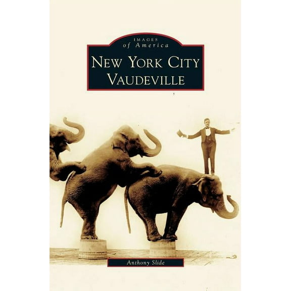 New York City Vaudeville (Hardcover)