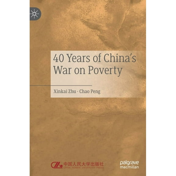 40 Years of China's War on Poverty, (Hardcover)