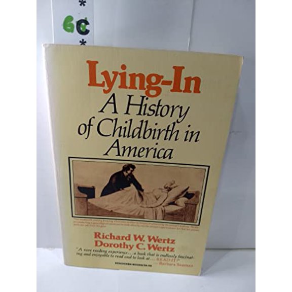 Pre-Owned LYING-IN WERTZ (Paperback) 0805206159 9780805206159