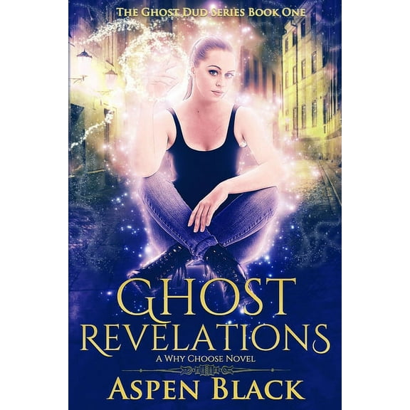 Ghost Dud: Ghost Revelations: A why choose novel (Paperback)
