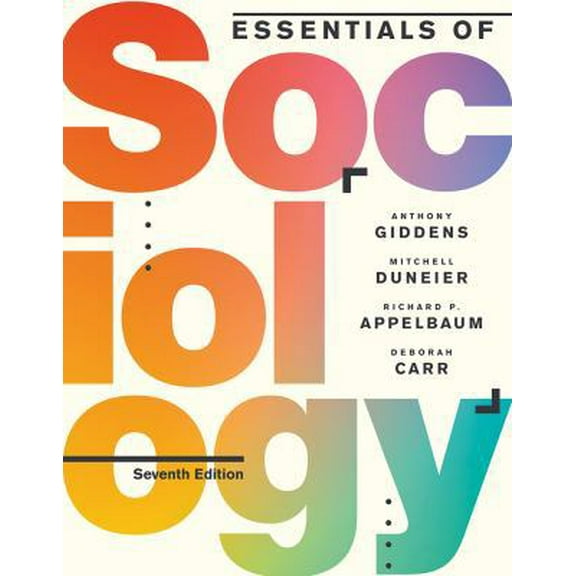Pre-Owned Essentials of Sociology | Seventh Edition (Paperback) 0393656381 9780393656381