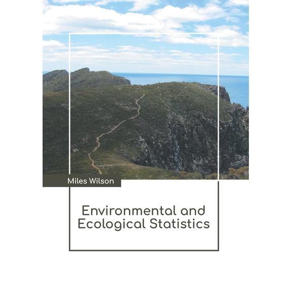 Environmental and Ecological Statistics, (Hardcover)