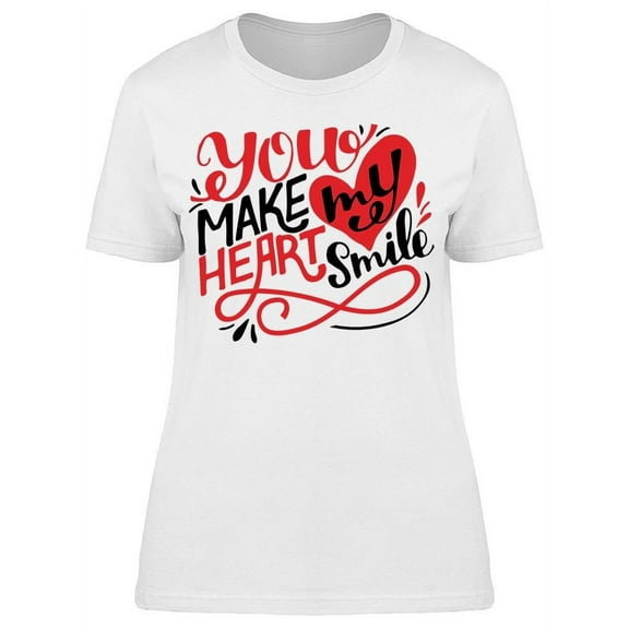 Make My Heart Smile T-Shirt Women -Image by Shutterstock, Female Medium