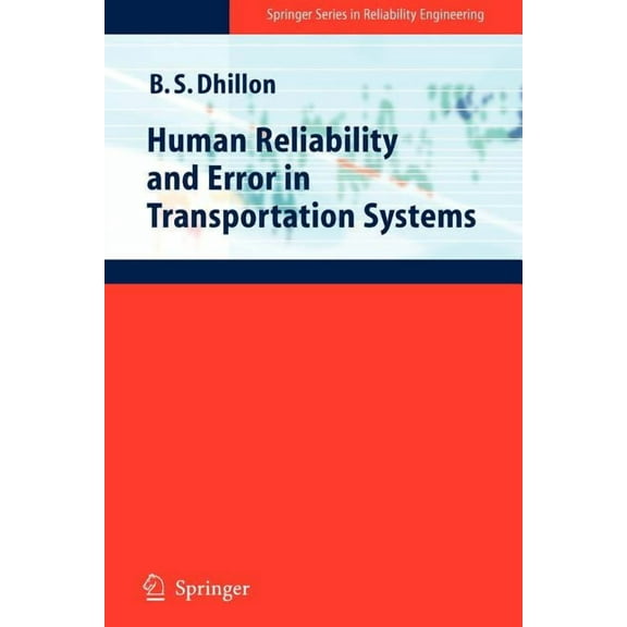 Springer Reliability Engineering Human Reliability and Error in Transportation Systems, (Paperback)