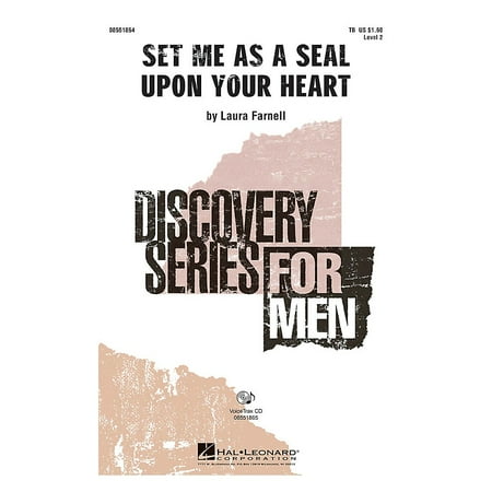 Tb Seals - Hal Leonard Set Me as a Seal upon Your Heart TB composed by Laura Farnell