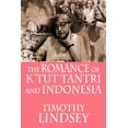 thumbnail image 1 of Pre-Owned Romance of K'tut Tantri and Indonesia, 1 of 1