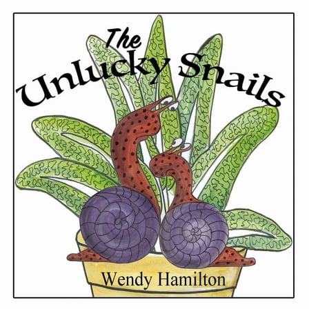The Unlucky Snails, (Paperback)