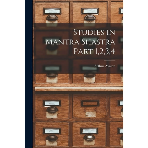 Studies in Mantra Shastra Part 1,2,3,4 (Paperback)
