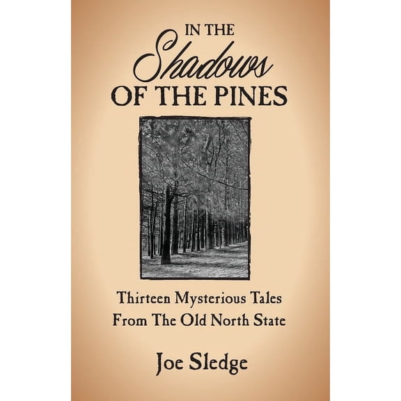 In The Shadows Of The Pines, (Paperback)