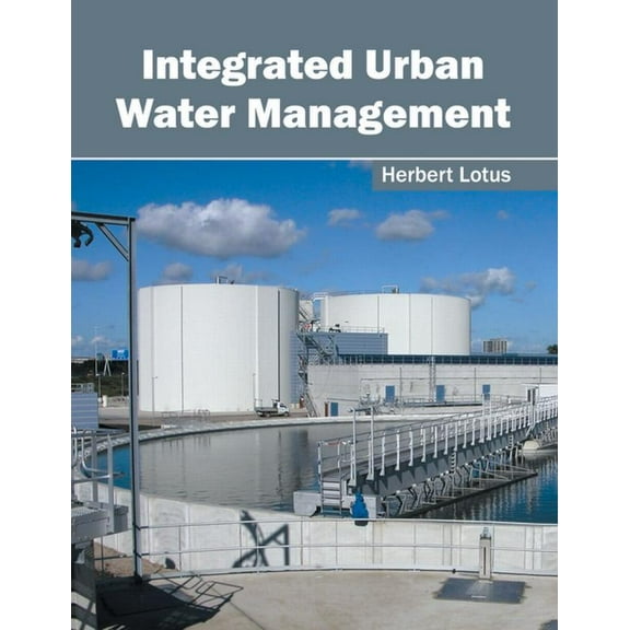 Integrated Urban Water Management, (Hardcover)