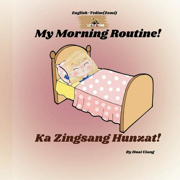 My Morning Routine! (Ka Zingsang Hunzat!), (Paperback)