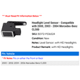 thumbnail image 2 of Headlight Level Sensor - Compatible with 2000, 2003 - 2004 Mercedes-Benz CL500 2001 2002 2005 2006, 2 of 2