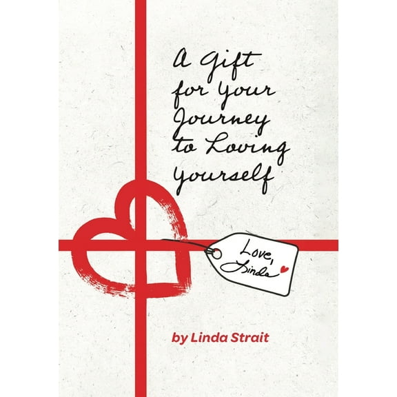 A Gift for Your Journey to Loving Yourself, (Paperback)