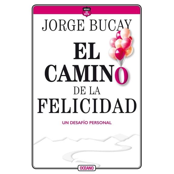 Pre-Owned El Camino de la Felicidad: Un Desafo Personal (Paperback) 6075278141 9786075278148