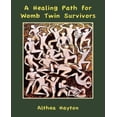 thumbnail image 1 of A Healing Path for Womb Twin Survivors, 1 of 1