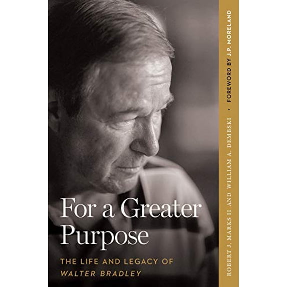 Pre-Owned For a Greater Purpose: The Life and Legacy of Walter Bradley (Paperback) 1645427137 9781645427131