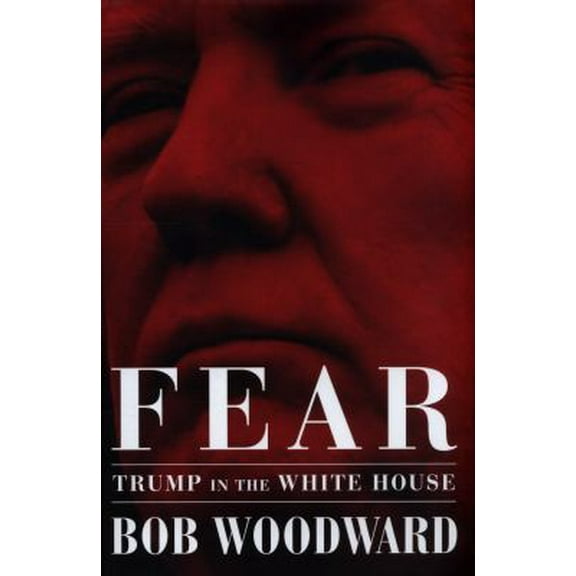 Pre-Owned Fear: Trump in the White House (Hardcover) 1471181294 9781471181290
