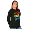 thumbnail image 4 of Faith Hope Love Happy Christian Women's Long Sleeve T Shirt Brisco Brands S, 4 of 6