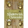 Pre-Owned The Fan's Guide to the Spiderwick Chronicles: Unauthorized Fun with Fairies, Ogres, Brownies, Boggarts, and More! (Hardcover) 0312351534 9780312351533