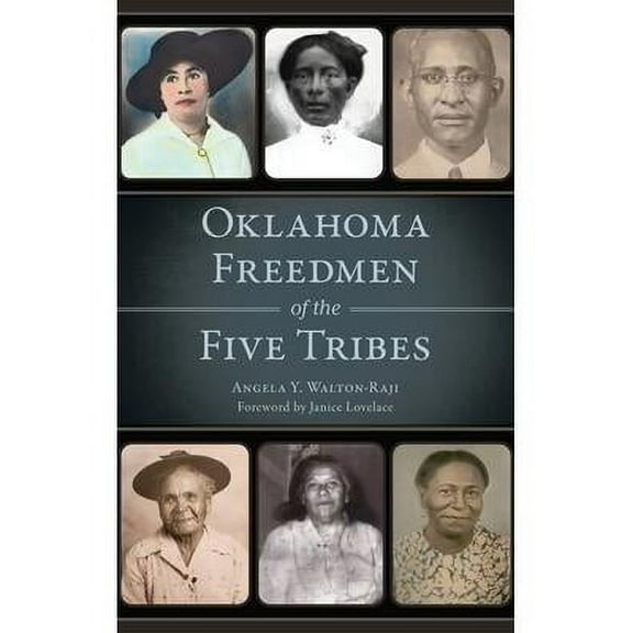 American Heritage: Oklahoma Freedmen of the Five Tribes (Hardcover)