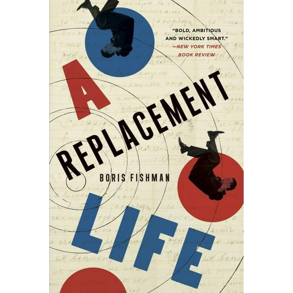 A Replacement Life, (Paperback)