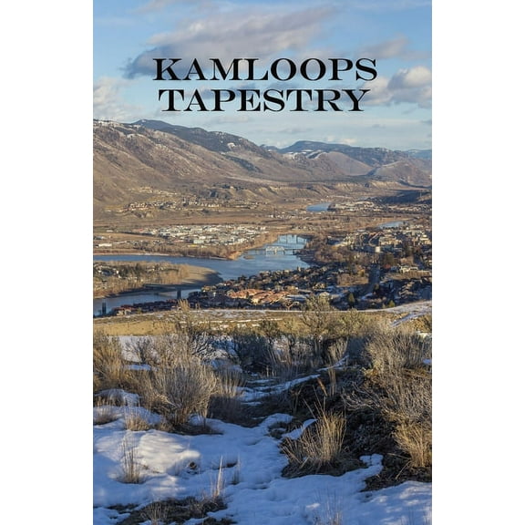 Kamloops Tapestry, (Paperback)