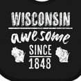 thumbnail image 4 of Inktastic Wisconsin Awesome Since 1848 Boys or Girls Baby Bib, 4 of 4