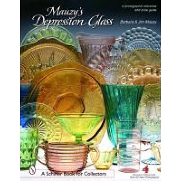 Mauzy's Depression Glass: A Photographic Reference and Price Guide