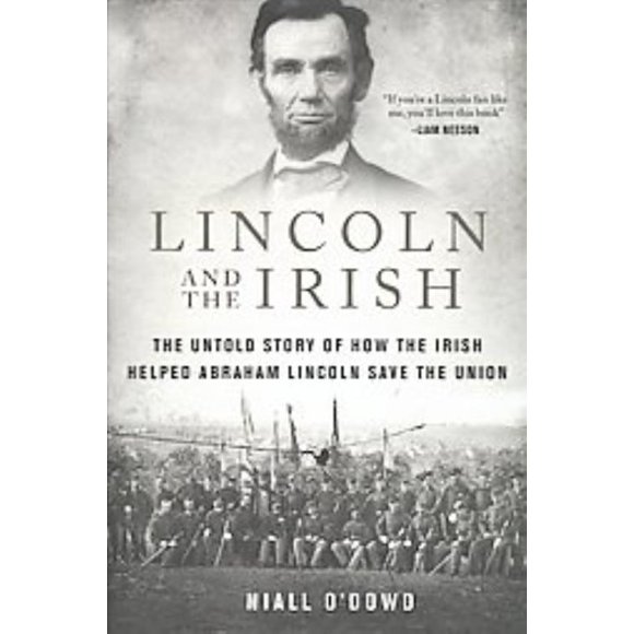 Lincoln and the Irish, Niall O'Dowd Hardcover