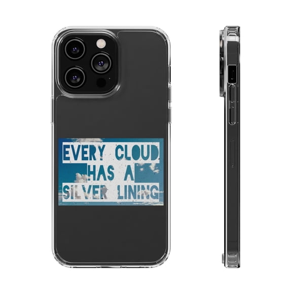 DistinctInk Clear Hybrid Case for Apple iPhone 15 Pro (6.1" Screen) - Every Cloud Has Silver Lining - Wireless Charging Compatible
