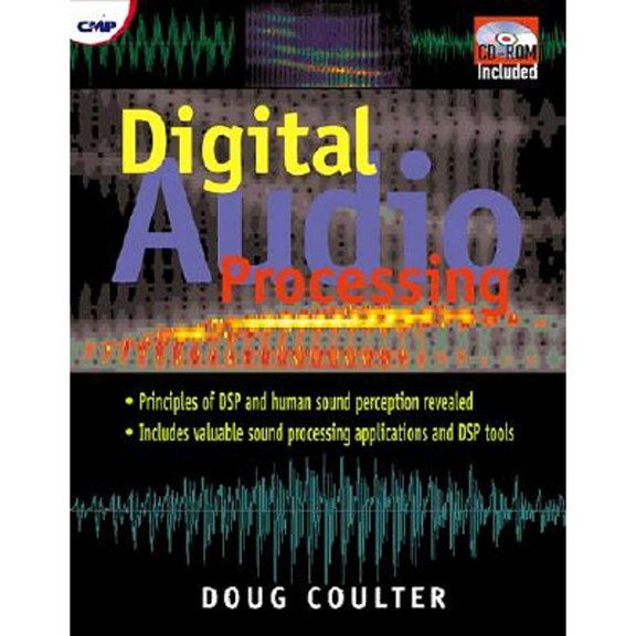 Pre-Owned Digital Audio Processing (Paperback) by Doug Coulter